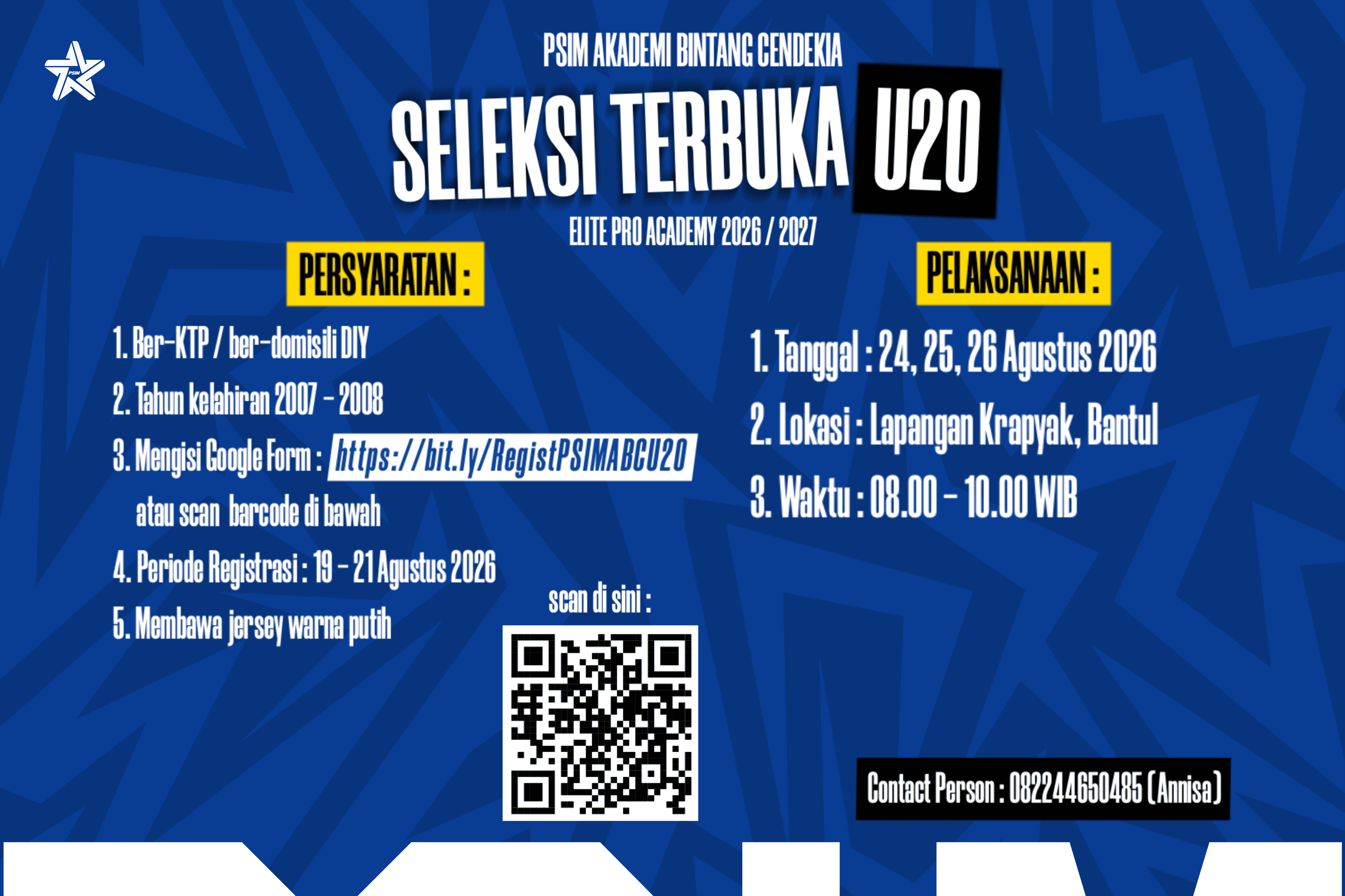 PSIM Jogja resmi membuka penjaringan bakat muda lewat seleksi Elite Pro Academy (EPA) U-20 untuk menyongsong musim kompetisi 2026/27.